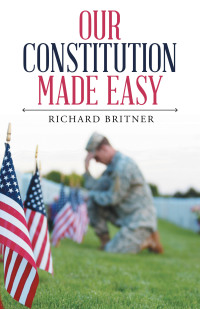 Cover image: Our Constitution Made Easy 9781664208315