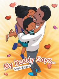 Imagen de portada: My Daddy Says... 9781664208339