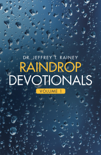 表紙画像: Raindrop		  Devotionals 9781664208452