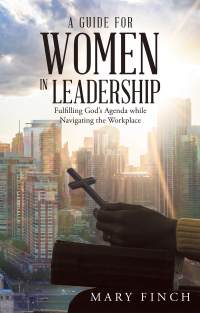 Omslagafbeelding: A Guide for Women in Leadership 9781664209053