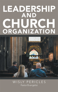 Imagen de portada: Leadership and Church Organization 9781664209305