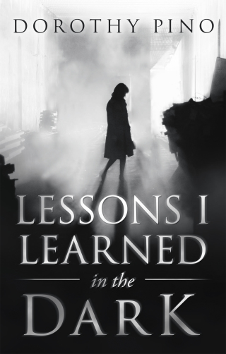 Cover image: Lessons I Learned in the Dark 9781664211780