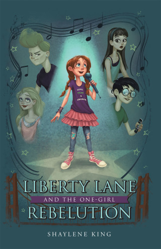 Titelbild: Liberty Lane and the One-Girl Rebelution 9781664211964