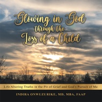 Omslagafbeelding: Glowing in God Through the Loss of a Child 9781664212060