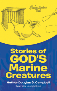 Cover image: Stories of God's Marine Creatures 9781664212503