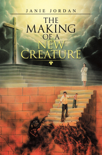 Imagen de portada: The Making of a New Creature 9781664213487