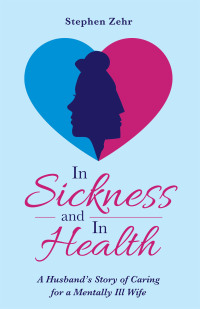 Cover image: In Sickness and in Health 9781664215054