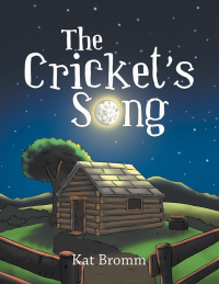 Imagen de portada: The Cricket’s Song 9781664216303