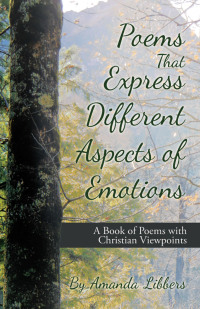 Cover image: Poems That Express Different Aspects of Emotions 9781664216334