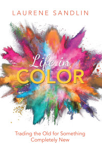 表紙画像: Life in Color 9781664216495