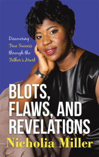 Cover image: Blots, Flaws, and Revelations 9781664217041