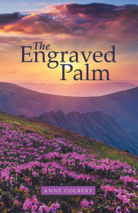 Cover image: The Engraved Palm 9781664217102