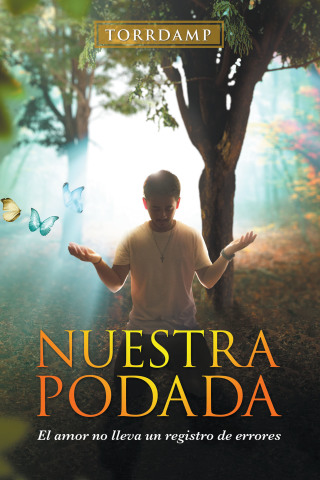 Cover image: Nuestra Podada 9781664217201