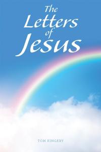 Cover image: The Letters of Jesus 9781664217515