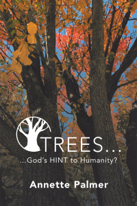 Cover image: Trees... God's Hint to Humanity? 9781664217577