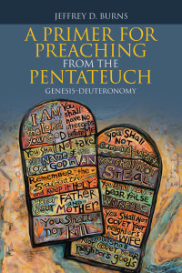 Imagen de portada: A Primer for Preaching from the Pentateuch 9781664217867