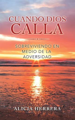 Imagen de portada: Cuando Dios Calla 9781664218062