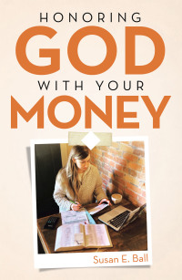 Cover image: Honoring God with Your Money 9781664218260