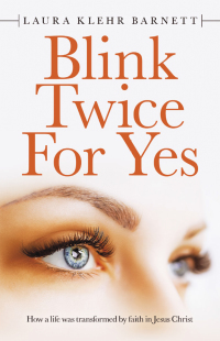 Cover image: Blink Twice for Yes 9781664218536