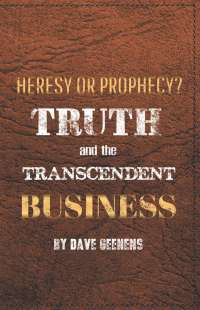 Cover image: Truth and the Transcendent Business 9781664218932