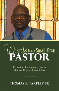 Cover image: Words from a Small-Town Pastor 9781664219540