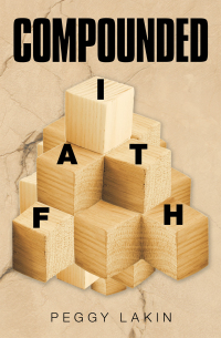 Cover image: Compounded Faith 9781664219632