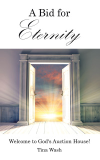 Cover image: A Bid for Eternity 9781664220058