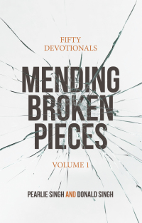 Cover image: Mending Broken Pieces 9781664220379