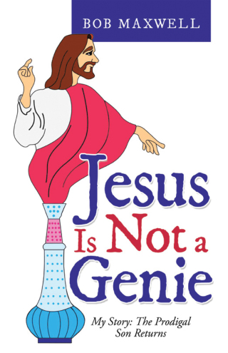 Titelbild: Jesus Is Not a Genie 9781664220997