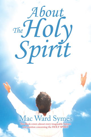 Cover image: About The Holy Spirit 9781664221239