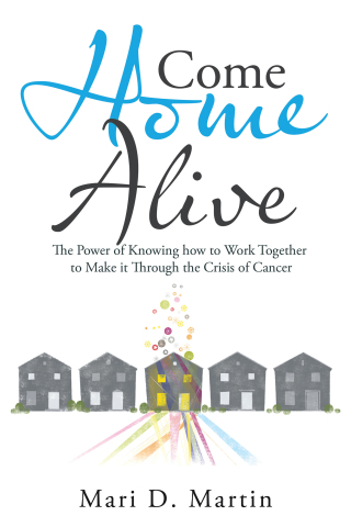 Cover image: Come Home Alive 9781664222991