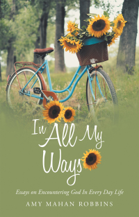 Cover image: In All My Ways 9781664223707