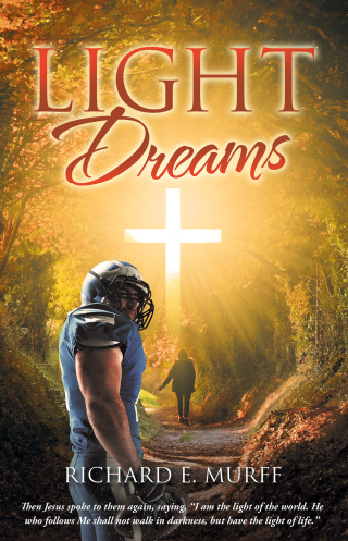 Cover image: Light Dreams 9781664224315