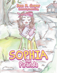 Imagen de portada: Sophia the Piranda 9781664225213