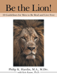 Cover image: Be the Lion! 9781664225442