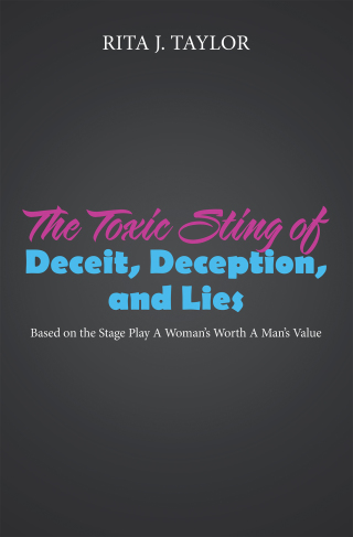 Cover image: The Toxic Sting of Deceit, Deception, and Lies 9781664226449