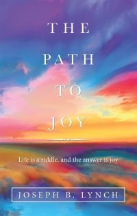 Cover image: The Path to Joy 9781664227057