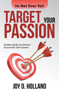 Imagen de portada: Target Your Passion 9781664227125