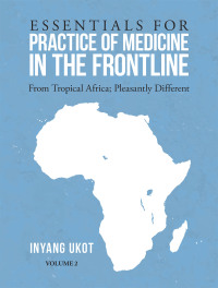 Imagen de portada: Essentials for Practice of Medicine in the Frontline 9781664227569