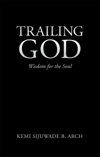 Cover image: Trailing God 9781664227934