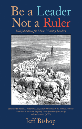 表紙画像: Be a Leader Not a Ruler 9781664228528