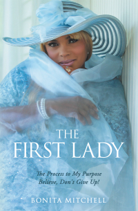 Cover image: The First Lady 9781664228801