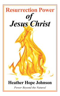 Omslagafbeelding: Resurrection Power of Jesus Christ 9781664229105