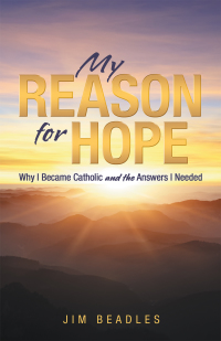 Cover image: My Reason for Hope 9781664229280