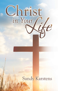 Cover image: Christ in Your Life 9781664229525