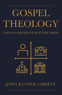 Cover image: Gospel Theology 9781664230521