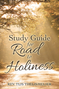 表紙画像: Study Guide for Road to Holiness 9781664230637