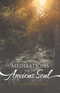 Imagen de portada: Meditations for the Anxious Soul 9781664230804