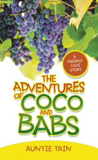 Imagen de portada: The Adventures of Coco and Babs 9781664231368