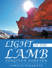 Cover image: Light of the Lamb 9781664231498